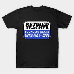 Retired Teacher T-Shirt